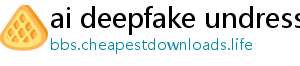 ai deepfake undress